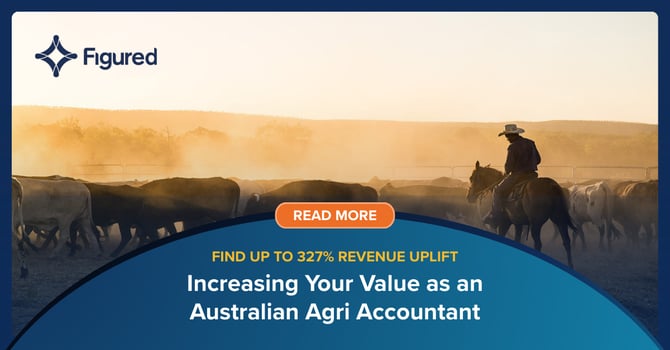 How to Increase Your Value to Clients as an Australian Agri Accountant